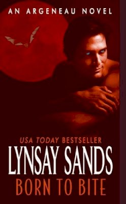 Lynsay Sands - Born to Bite: An Argeneau Novel (Argeneau Vampire) - 9780061474323 - V9780061474323