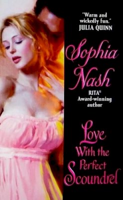 Sophia Nash - Love with the Perfect Scoundrel - 9780061493287 - V9780061493287