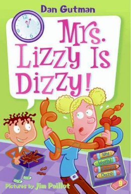 Dan Gutman - My Weird School Daze #9: Mrs. Lizzy Is Dizzy! - 9780061554162 - V9780061554162