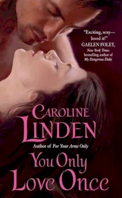 Caroline Linden - You Only Love Once - 9780061706486 - V9780061706486