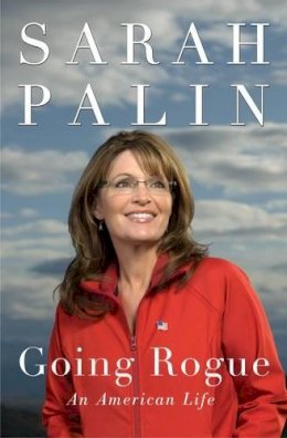 Sarah Palin - Going Rogue: An American Life - 9780061939891 - KRS0014083