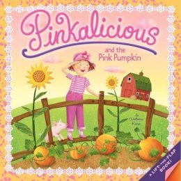 Victoria Kann - Pinkalicious and the Pink Pumpkin - 9780061989612 - V9780061989612