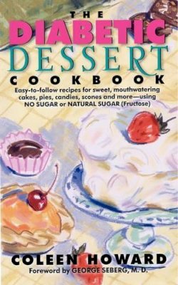Coleen Howard - The Diabetic Dessert Cookbook - 9780062109101 - V9780062109101