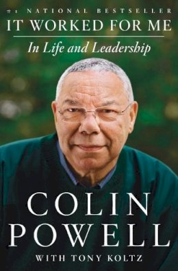 Colin Powell - It Worked for Me: In Life and Leadership - 9780062135131 - V9780062135131