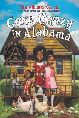 Rita Williams-Garcia - Gone Crazy in Alabama - 9780062215895 - V9780062215895