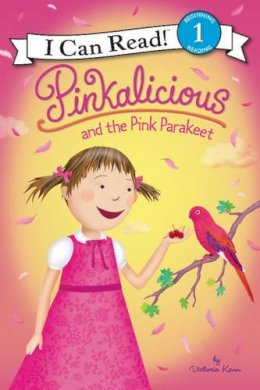 Victoria Kann - Pinkalicious and the Pink Parakeet - 9780062245977 - V9780062245977