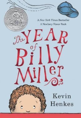 Kevin Henkes - The Year of Billy Miller: A Newbery Honor Award Winner - 9780062268143 - V9780062268143