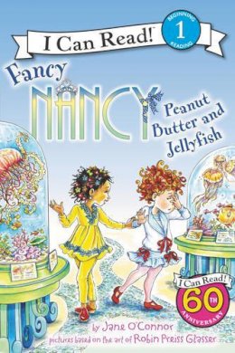 Jane O´connor - Fancy Nancy: Peanut Butter and Jellyfish - 9780062269751 - V9780062269751