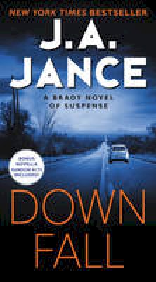 J. A. Jance - Downfall: A Brady Novel of Suspense - 9780062297723 - V9780062297723