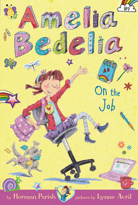 Herman Parish - Amelia Bedelia Chapter Book #9: Amelia Bedelia on the Job - 9780062334121 - V9780062334121