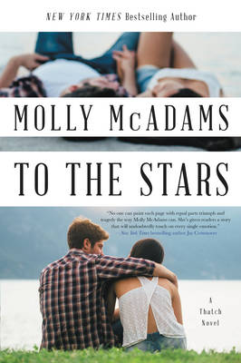 Molly Mcadams - To the Stars: A Thatch Novel - 9780062358455 - V9780062358455