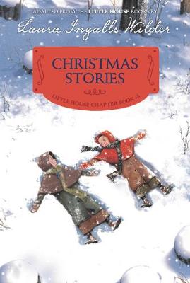 Laura Ingalls Wilder - Christmas Stories: Reillustrated Edition - 9780062377142 - V9780062377142 Laura Ingalls Wilder - Christmas Stories: Reillustrated Edition - 9780062377142 - V9780062377142
