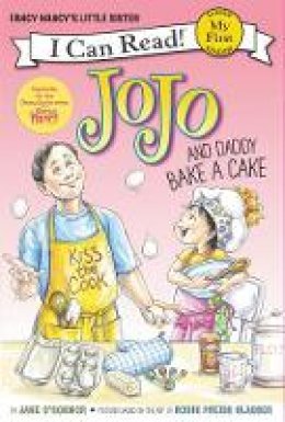 Jane O´connor - Fancy Nancy: JoJo and Daddy Bake a Cake - 9780062378019 - V9780062378019