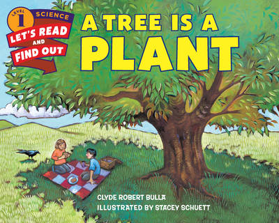 Clyde Robert Bulla - A Tree Is a Plant - 9780062382108 - V9780062382108