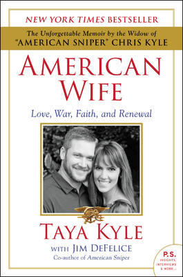 Taya Kyle - American Wife: Love, War, Faith, and Renewal - 9780062398093 - V9780062398093
