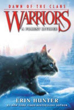 Erin Hunter - Warriors: Dawn of the Clans #5: A Forest Divided - 9780062410054 - V9780062410054