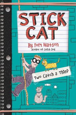 Tom Watson - Stick Cat: Two Catch a Thief - 9780062411044 - V9780062411044