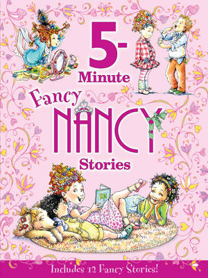 Jane O´connor - Fancy Nancy: 5-Minute Fancy Nancy Stories - 9780062412164 - V9780062412164