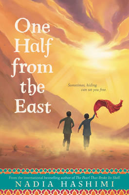 Nadia Hashimi - One Half from the East - 9780062421906 - V9780062421906 Nadia Hashimi - One Half from the East - 9780062421906 - V9780062421906