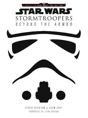 Ryder Windham - Star Wars Stormtroopers: Beyond the Armor - 9780062681171 - V9780062681171