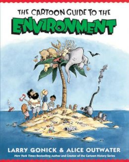 Larry Gonick - Cartoon Guide to the Environment - 9780062732743 - V9780062732743