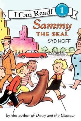 Syd Hoff - Sammy the Seal (I Can Read Level 1) - 9780064442701 - V9780064442701