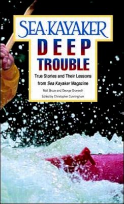 Matt Broze - Sea Kayaker's Deep Trouble - 9780070084995 - V9780070084995