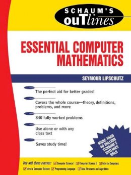 Seymour Lipschutz - Schaum's Outline of Essential Computer Mathematics - 9780070379909 - V9780070379909