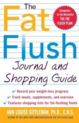 Ann Louise Gittleman - The Fat Flush Journal and Shopping Guide - 9780071414975 - KST0035898