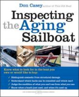 Don Casey - Inspecting the Aging Sailboat - 9780071445450 - V9780071445450