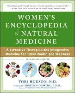 Tori Hudson - Women´s Encyclopedia of Natural Medicine - 9780071464734 - V9780071464734