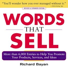 Richard Bayan - Words that Sell, Revised and Expanded Edition - 9780071467858 - V9780071467858