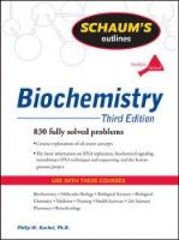 Philip W. Kuchel - Schaum´s Outline of Biochemistry, Third Edition - 9780071472272 - V9780071472272
