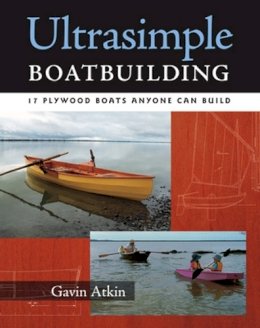 Gavin Atkin - Ultrasimple Boat Building - 9780071477925 - V9780071477925