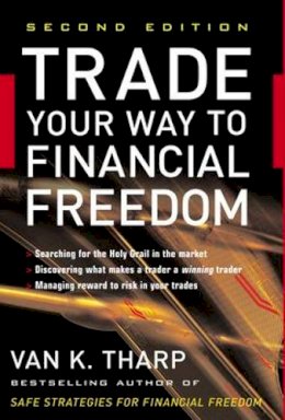 Van Tharp - Trade Your Way to Financial Freedom - 9780071478717 - V9780071478717