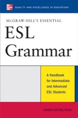 Mark Lester - McGraw-Hill´s Essential ESL Grammar - 9780071496421 - V9780071496421