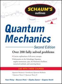 Yoav Peleg - Schaum´s Outline of Quantum Mechanics, Second Edition - 9780071623582 - V9780071623582