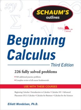 Elliott Mendelson - Schaum´s Outline of Beginning Calculus, Third Edition - 9780071635356 - V9780071635356