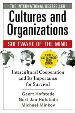 Hofstede, Geert H.; Hofstede, Gert Jan; Minkov, Michael - Cultures and Organizations: Software of the Mind - 9780071664189 - V9780071664189