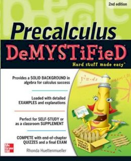 Rhonda Huettenmueller - Pre-calculus Demystified, Second Edition - 9780071778497 - V9780071778497