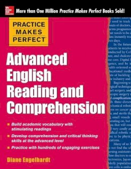 Diane Engelhardt - Practice Makes Perfect Advanced English Reading and Comprehension - 9780071798860 - V9780071798860