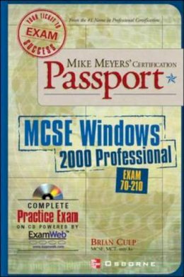 Mcgraw-Hill Education - Europe - Mike Meyers' MCSE for Windows (R) 2000 Professional Certification Passport - 9780072193671 - KTJ0008177