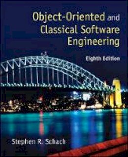 Stephen R. Schach - Object-Oriented and Classical Software Engineering - 9780073376189 - V9780073376189