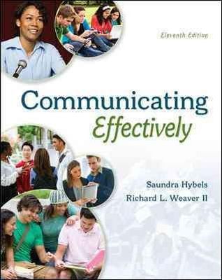Hybels, Saundra; Weaver, Ii  Richard L. - Communicating Effectively - 9780073523873 - V9780073523873