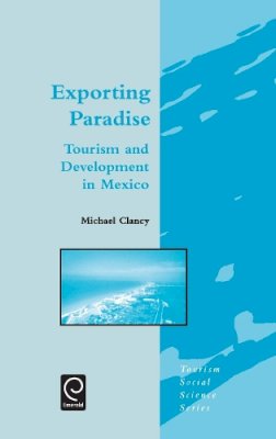 M. Clancy - Exporting Paradise - 9780080437156 - V9780080437156