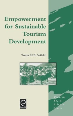 T.h.b. . Ed(S): Sofield - Empowerment for Sustainable Tourism Development - 9780080439464 - V9780080439464