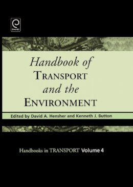 Hensher - Handbook of Transport and the Environment - 9780080441030 - V9780080441030