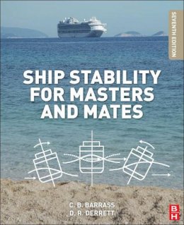 Bryan Barrass - Ship Stability for Masters and Mates - 9780080970936 - V9780080970936