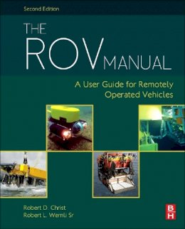 Robert D Christ - The ROV Manual - 9780080982885 - V9780080982885