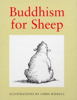 Chris Riddell - Buddhism for Sheep - 9780091807542 - V9780091807542